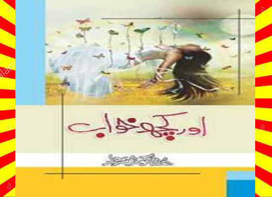 Aur Kuch Khawab Complete Urdu Novel Download