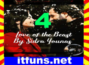 Read more about the article Love Of The Beast Urdu Novel By Sidra Younas Part 4