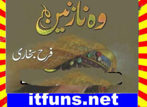 Read more about the article Woh Nazneen Urdu Novel  By Farah Bukhari Episode 9