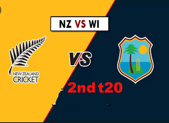 Today Cricket Match NZ vs WI 2nd T20I Live 28 NOV 2020