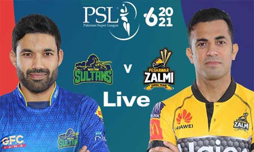 PSL Final 2021 Live Multan Sultans vs Peshawar Zalmi