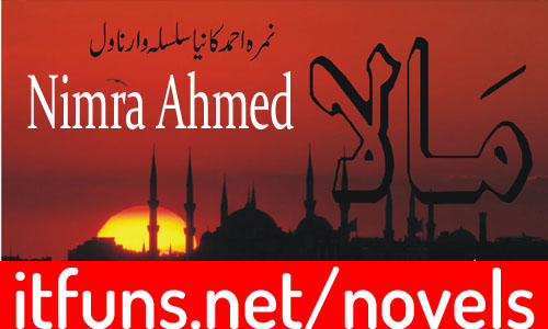 Mala by Nimra Ahmed Urdu Novel All Episode