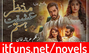 Read more about the article Muntazir Ishqat e Hastam by Areesha Khan Complete Novel