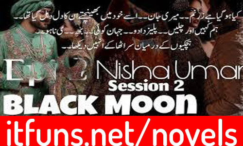 Black Moon By Nisha Umar (Season 2) Complete Novel